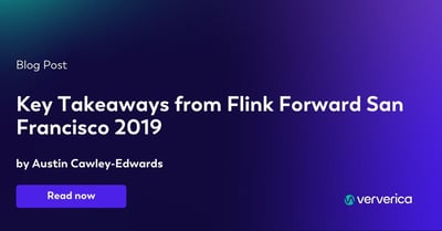  Key Takeaways from Flink Forward San Francisco 2019