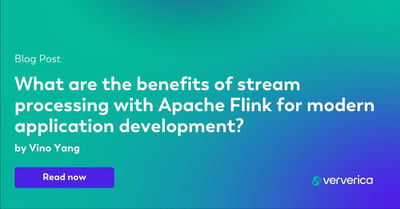  What are the benefits of stream processing with Apache Flink for modern application development?