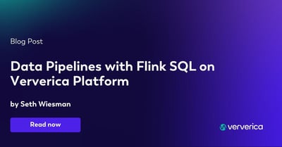  Data Pipelines with Flink SQL on Ververica Platform