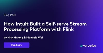  How Intuit Built a Self-serve Stream Processing Platform with Flink