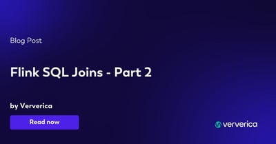  Flink SQL Joins - Part 2