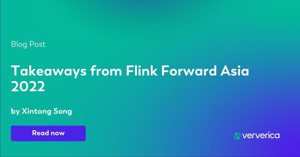 Takeaways from Flink Forward Asia 2022