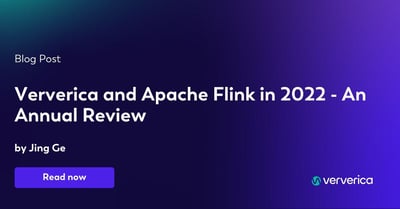  Ververica and Apache Flink in 2022 - An Annual Review